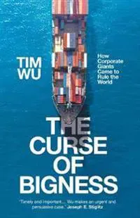 The Curse of Bigness