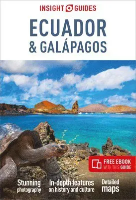 Insight Guides Ecuador & Galapagos: Travel Guide with eBook