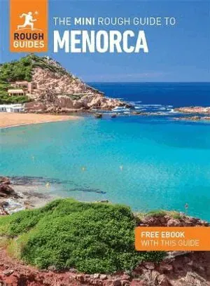 The Mini Rough Guide to Menorca: Travel Guide with eBook