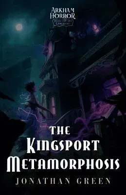 The Kingsport Metamorphosis