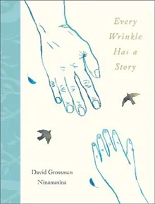 Every Wrinkle has a Story