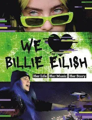 We Love Billie Eilish
