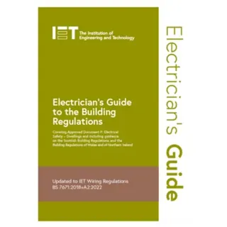 Electrician's Guide to the Building Regulations