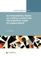EU Fundamental Rights as a Special Source for the European Court of Human Rights
