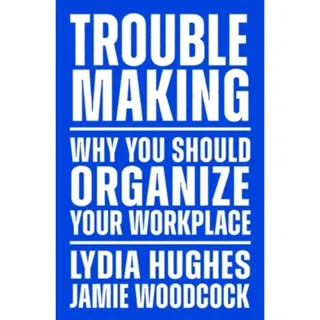 Troublemaking