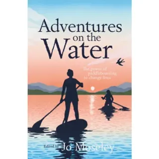 Adventures on the Water