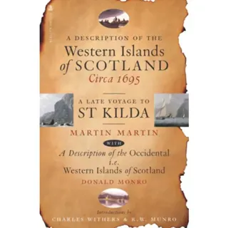 A Description of the Western Islands of Scotland, Circa 1695