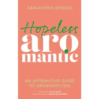 Hopeless Aromantic