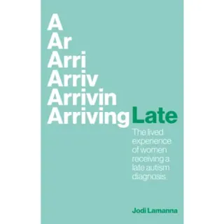 Arriving Late