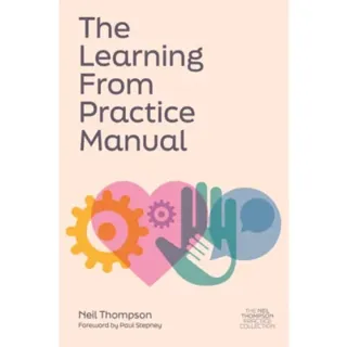 The Learning From Practice Manual