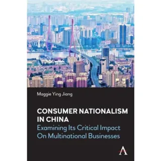 Consumer Nationalism in China