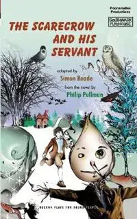The Scarecrow and his Servant