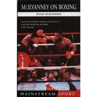 McIlvanney On Boxing