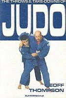 The Throws and Takedowns of Judo