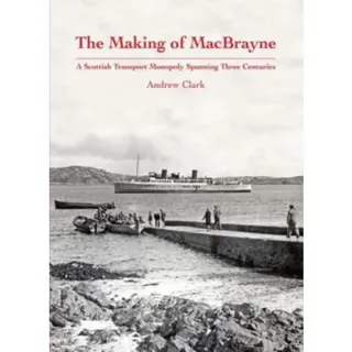The Making of MacBrayne