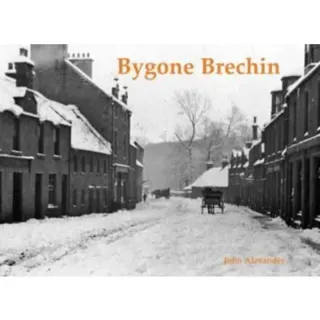 Bygone Brechin