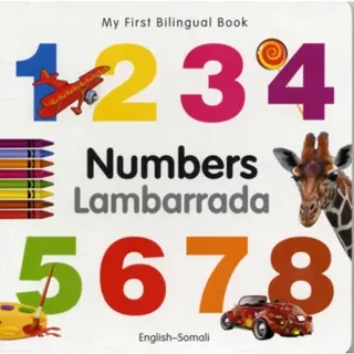 My First Bilingual Book -  Numbers (English-Somali)