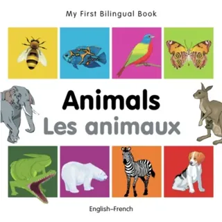 My First Bilingual Book - Animals (English-French)