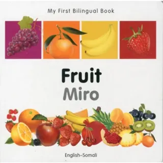 My First Bilingual Book - Fruit (English-Somali)