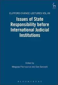 Issues of State Responsibility before International Judicial Institutions