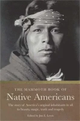 The Mammoth Book of Native Americans