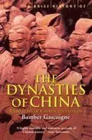 Brief History of the Dynasties of China