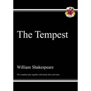 The Tempest - The Complete Play with Annotations, Audio and Knowledge Organisers
