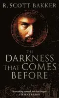 The Darkness That Comes Before