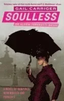 Soulless - book 1 of the parasol protectorate
