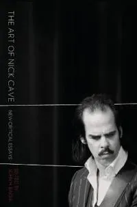 The Art of Nick Cave