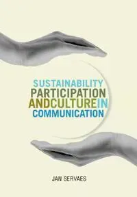 Sustainability, Participation and Culture in Communication