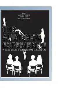 The Audience Experience