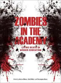 Zombies in the Academy