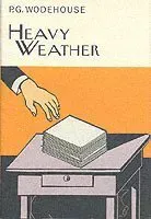 Heavy weather