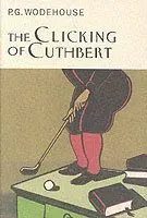 The Clicking Of Cuthbert