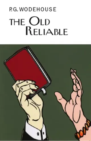 The Old Reliable