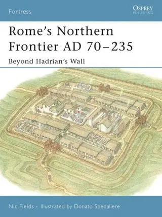 Rome's Northern Frontier AD 70-235