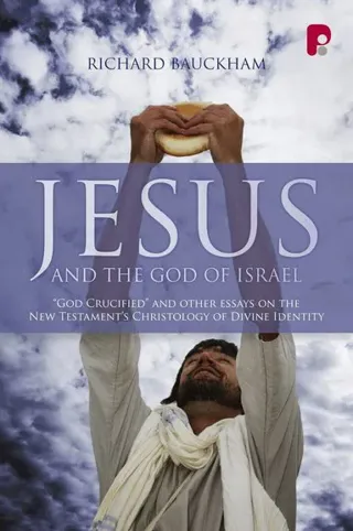 Jesus and the God of Israel