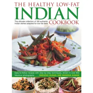 The Healthy Low-Fat Indian Cookbook
