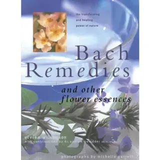 Bach Remedies & Other Flower Remedies