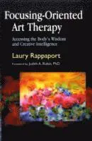 Focusing-Oriented Art Therapy