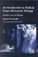 Introduction to Medical Dance/Movement Therapy