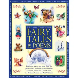 Classic Collection of Fairy Tales & Poems
