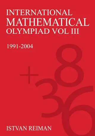 International Mathematical Olympiad Volume 3