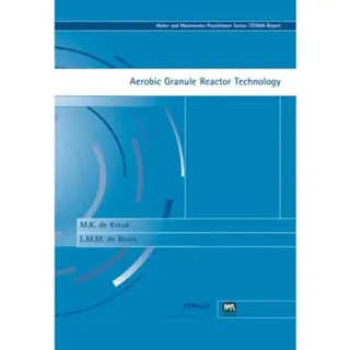 Aerobic Granule Reactor Technology