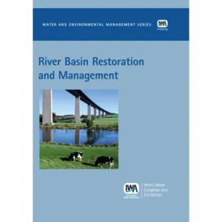 River Basin Restoration and Management