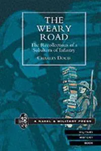 The Weary Road