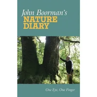 John Boorman's Nature Diary