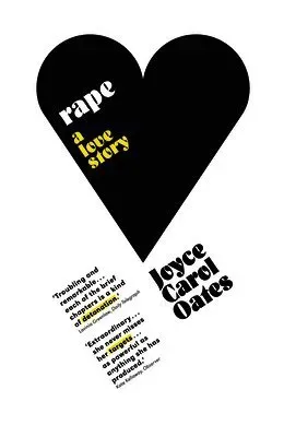 Rape: A Love Story
