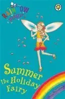 Rainbow Magic: Summer The Holiday Fairy
